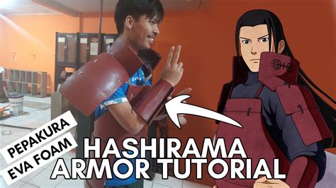 Cara Membuat Hashirama Armor Cosplay Tutorial Youtube