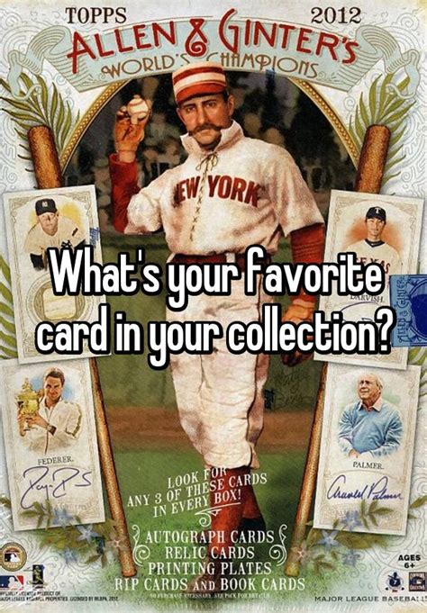 Whats Your Favorite Card In Your Collection