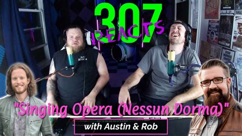 Home Free Sings Opera With Austin Brown And Rob Lundquist 307 Reacts Episode 540 Youtube