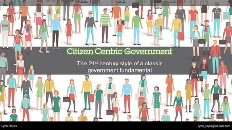 21st Century Citizen Centric Government Ppt