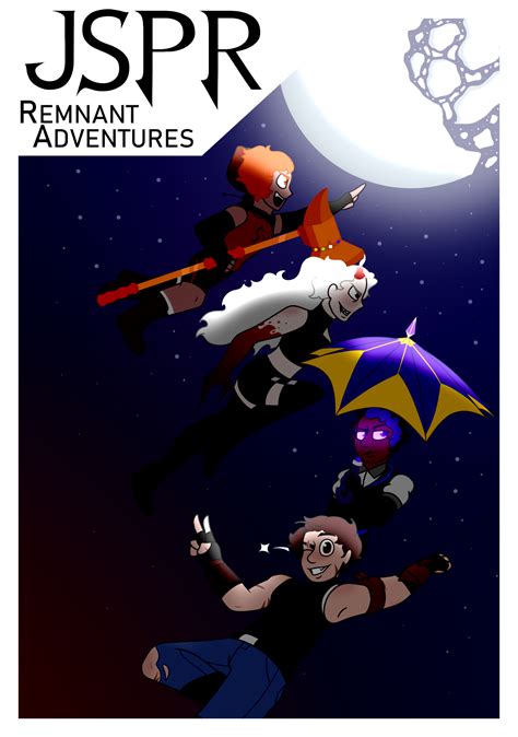 JSPR: Remnant Adventures - Chapter 1 - EclipsedSkai - RWBY [Archive of