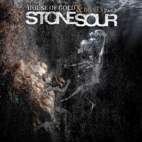 house of gold and bones part 2 de stone sour artwork and tracklist