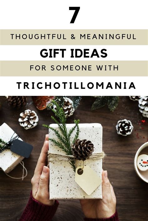 Best christmas gifts for someone with depression. Good Christmas Gifts For Someone With Trichotillomania! 7 ...