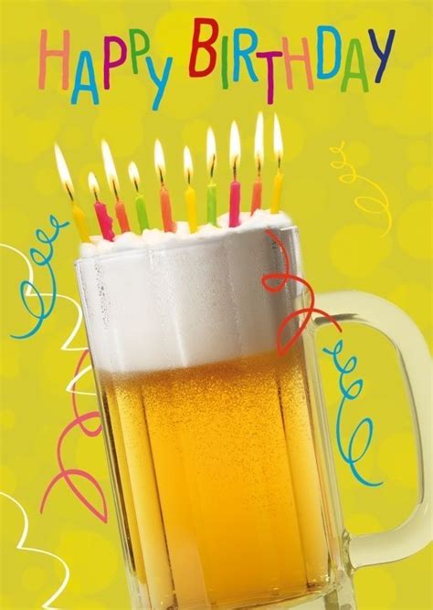 Pin By Marcy Banner On Cards Beer Birthday Happy Birthday Beer