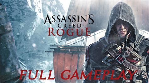 Assassins Creed Rogue Full Gameplay YouTube