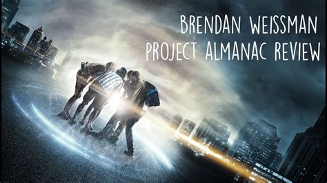 project almanac movie review youtube