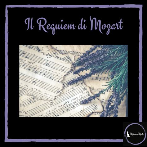 Il Requiem Di Mozart