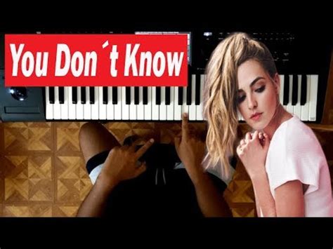 Como tocar You Don t Know en Piano Fácil Katelyn Tarver Tutorial