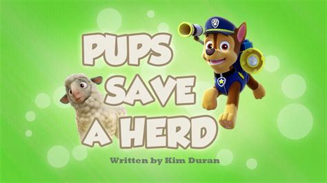 Pups Save A Herd Paw Patrol Wiki Fandom