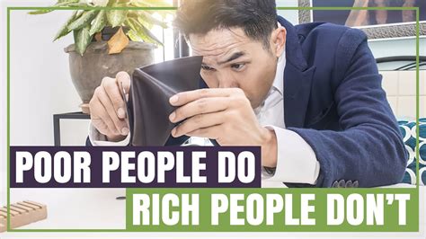 10 things poor people do that rich people don`t youtube