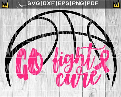 Go Fight Cure Svg Basketball Svg Breast Cancer Svg Breast Etsy