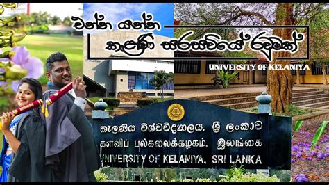 Full Guide In University Of Kelaniya Uok Kelani Campus Most