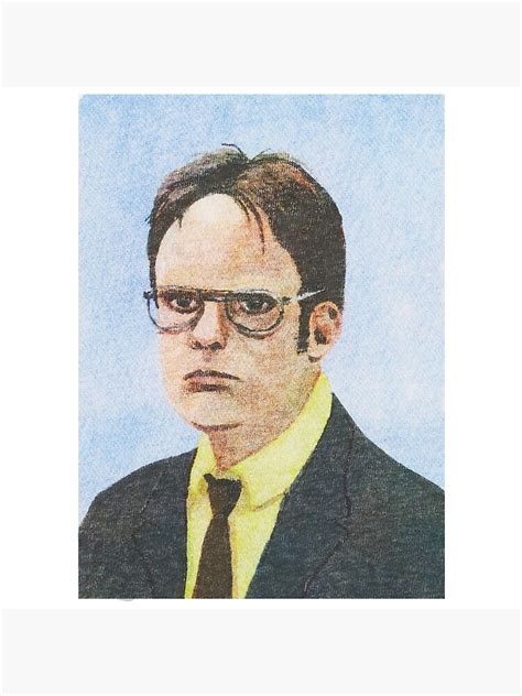 Dwight Schrute Painting The Office Poster By Paulyh Redbubble