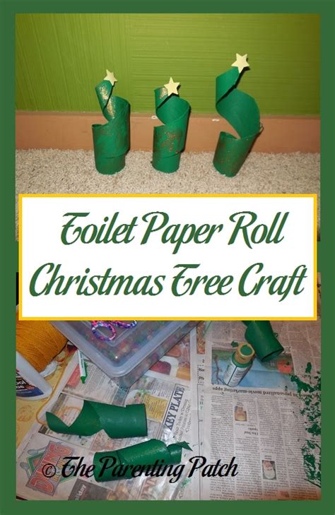 Toilet Paper Roll Christmas Tree Craft Parenting Patch