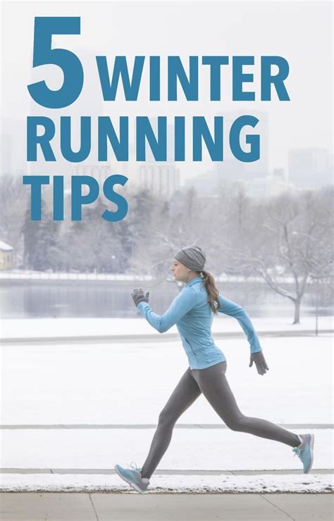 5 Winter Running Tips Winter Running Running Tips Race Training