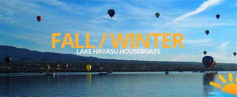 Fall Winter Lake Havasu Houseboatslake Havasu Houseboats
