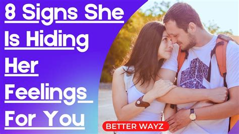 8 Signs She Is Hiding Her Feelings For You Youtube