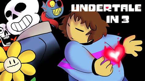 Undertale Complete Storyline Animated In 3 Minutes Undertale