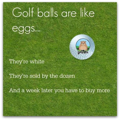 The best funny golf jokes and puns on the net! Golf balls are like eggs... #Golf #Jokes | Golf humor, Golf quotes funny, Golf quotes