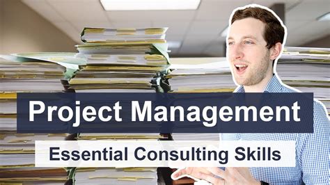 Project Management Consulting Skills How Consultants Manage Projects