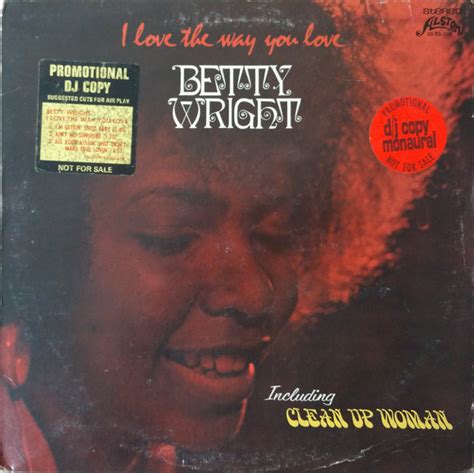 Betty Wright I Love The Way You Love Vinyl Records Lp Cd On Cdandlp