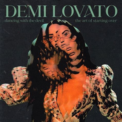 Demi Lovato Dancing With The Devil The Art Of Starting Over Uk Edition 2021 Softarchive