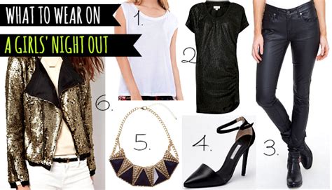 wardrobe boot camp what to wear on a girls night out