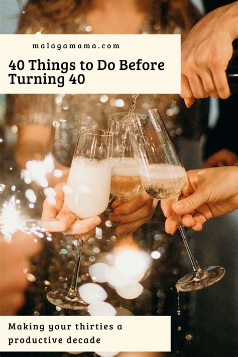 40 Things To Do Before Turning 40 Turn Ons Turning 40 Bucket List Turning 40