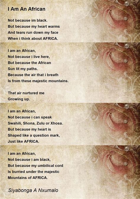 I Am An African Poem By Siyabonga A Nxumalo Poem Hunter