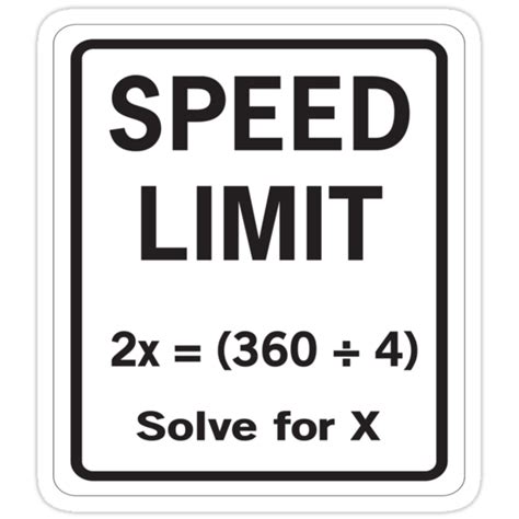 Limit calculator solves the limits with steps free. "Speed Limit Math Equation" Stickers by trends | Redbubble