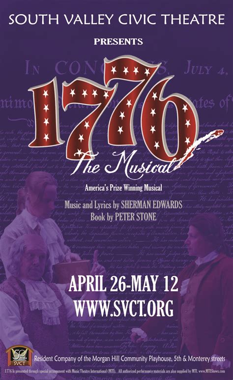 April 26 May 12 South Valley Civic Theatre Presents 1776 The Musical