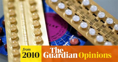 I Hope Contraceptive Gel Will Replace The Imperfect Pill Mary Fitzgerald The Guardian