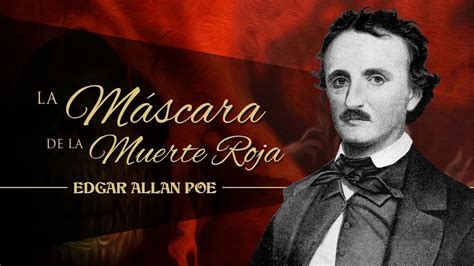 La M Scara De La Muerte Roja De Edgar Allan Poe Youtube