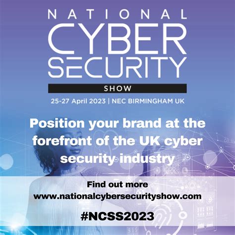National Cyber Security Show On Linkedin 25 27 April 2023 Nec Birmingham