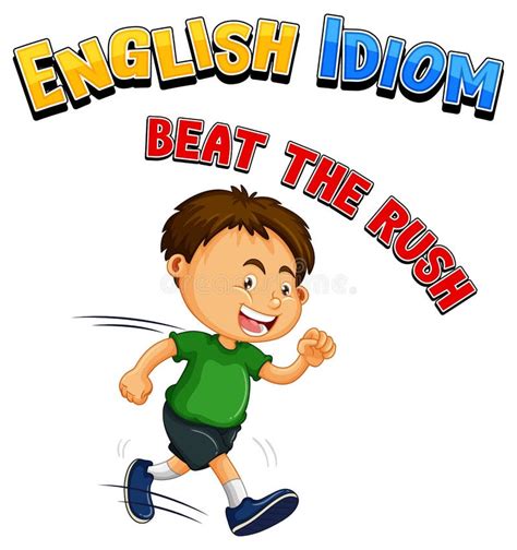 English Idiom With Picture Description For Beat The Rush Stock Vector