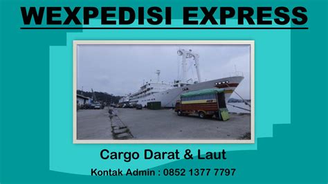 Jasa kirim barang via laut/darat balikpapan, jakarta, surabaya & kaltim. Cargo Ekspedisi Balikpapan Tolitoli WA: 0812-4342-5077