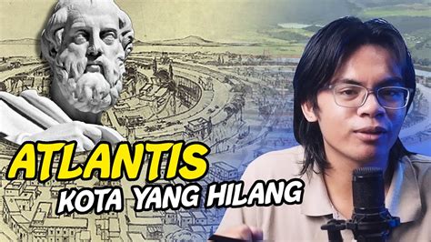 ATLANTIS Kota Yang Hilang Di Ceritanya YouTube
