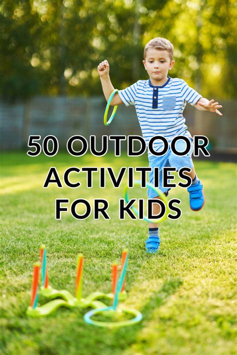 50 Outdoor Summer Activities For Kids