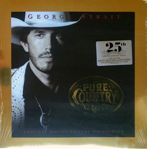 George Strait Pure Country Original Motion Picture Soundtrack 2017