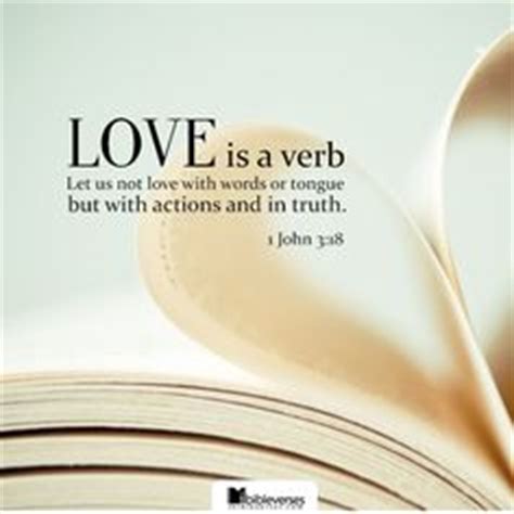 March 17, 2016 at 11:51 pm. Love is a verb