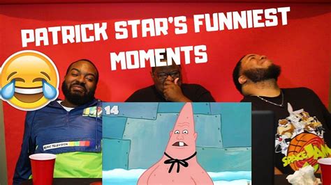 You Laugh You Drink Patrick Stars Top 25 Most Lol Moments