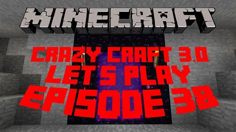 Minecraft Crazy Craft 30 Episode 38 Youtube