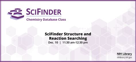 Scifinder Chemistry Database Class At The Nih Library Nih Library