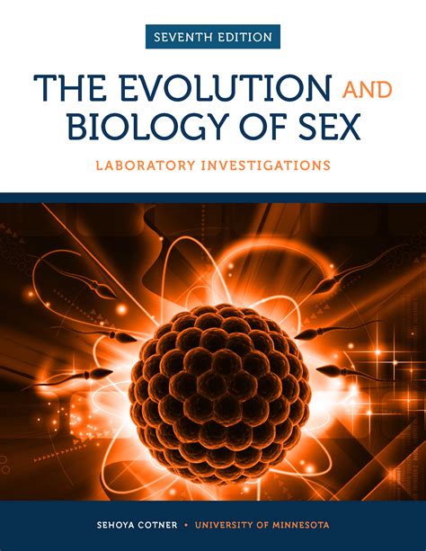 the evolution and biology of sex bluedoor publishing