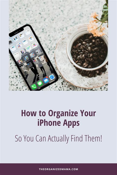 How To Organize Iphone Apps The Organized Mama Iphone Apps Iphone