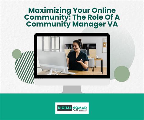 Maximizing Your Online Community The Role Of A Community Manager Va 👩‍💻