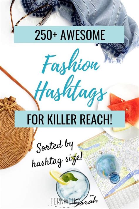 250 Fashion Hashtags For Instagram How To Get The Most Likes 2019
