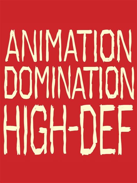 Animation Domination High Def Where To Watch And Stream Tv Guide