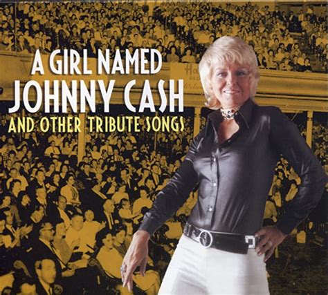 A Girl Named Johnny Cash And Other Tribute Songs Various Artists Jane