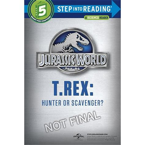 Step Into Reading T Rex Hunter Or Scavenger Step 5 Series No 1